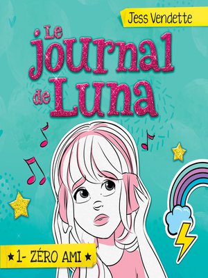 cover image of Le journal de Luna